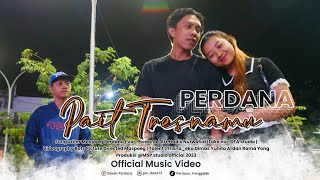 Perdana Trenggalek - Pait Tresnamu ( Official Musik Video ) #perdanatrenggalek #tiktok #sad #cidro