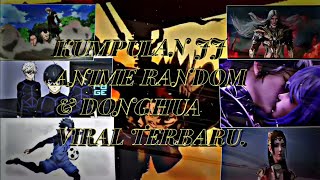 KUMPULAN JJ ANIME RANDOM & DONGHUA VIRAL TERBARU DAN TERKEREN🥶 Link Download_part 06