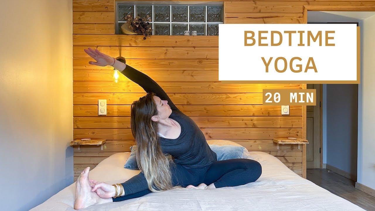 Bed Yoga: Routine du soir pour une douce nuit (20 minutes)