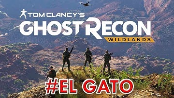 Ghost Recon Wildlands - El Gato HD| Walkthrough Gameplay In Hindi| (GRW)