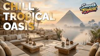 Chill Sunset Oasis Lounge | Chillout Music for Deep Focus, Relaxation & Beach Vibes