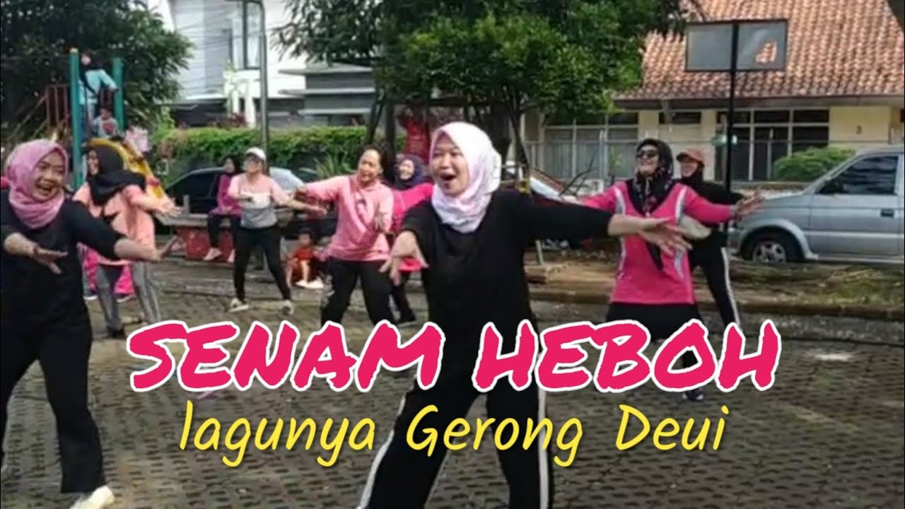 SENAM HEBOH CERIA lagunya GERONG DEUI di Taman Refleksi RW.06 Pungkur