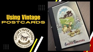 Using Vintage Postcards to make  a journal