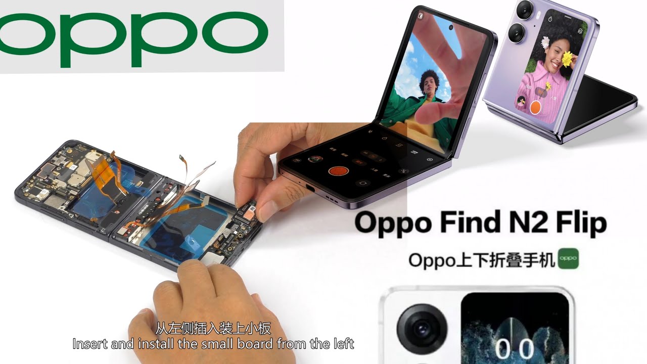 OPPO Find N2 Flip Assembly and Disassembly video as follows findn2 
