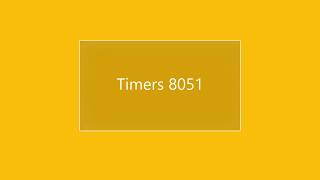 8051 Timer introduction