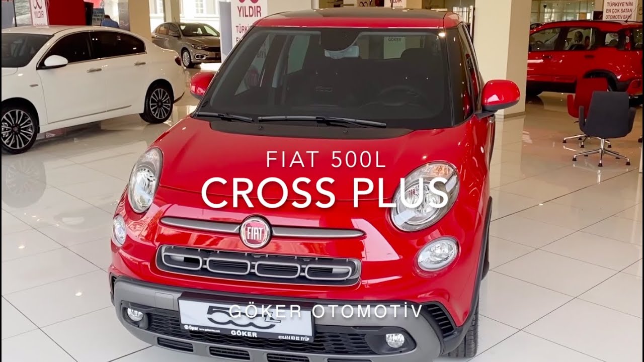 500 ailesinin en maceracı üyesi. Fiat 500L Cross Plus Araç Tanıtımı / Göker Otomotiv