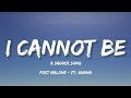 Download Lagu Post Malone - I Cannot Be (A Sadder Song) (Lyrics) ft. Gunna