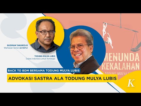 Back To BDM Bersama Todung Mulya Lubis: Transformasi Profesi Antara Advokat, Sastrawan dan Duta Besa