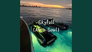 Skyfall (Afro Soul) (feat. Yassine Bilal)