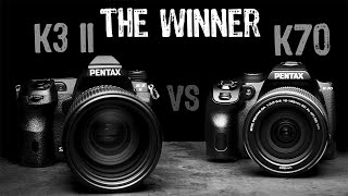 Pentax K70 vs K3ii Which Camera Wins?