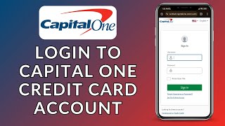 Capital One Credit Card Account Sign In: How to Log In to Your Capital One Credit Card Account