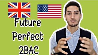 Future Perfect 2BAC - Grammar