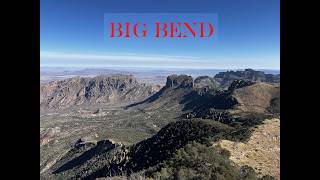 BIG BEND: A Desert Trek