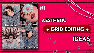 |•🦋𝗔𝗲𝘀𝘁𝗵𝗲𝘁𝗶𝗰 𝗚𝗿𝗶𝗱 𝗘𝗱𝗶𝘁𝗶𝗻𝗴 𝗶𝗱𝗲𝗮𝘀🦋•|𝘁𝘂𝘁𝗼𝗿𝗶𝗮𝗹'𝘀 𝗯𝘆 𝗥𝗶𝗺𝗶 |