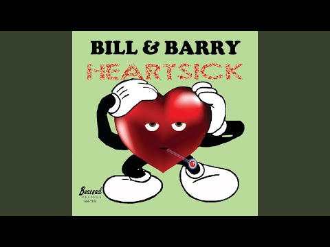 Bill & Barry — The Both of You