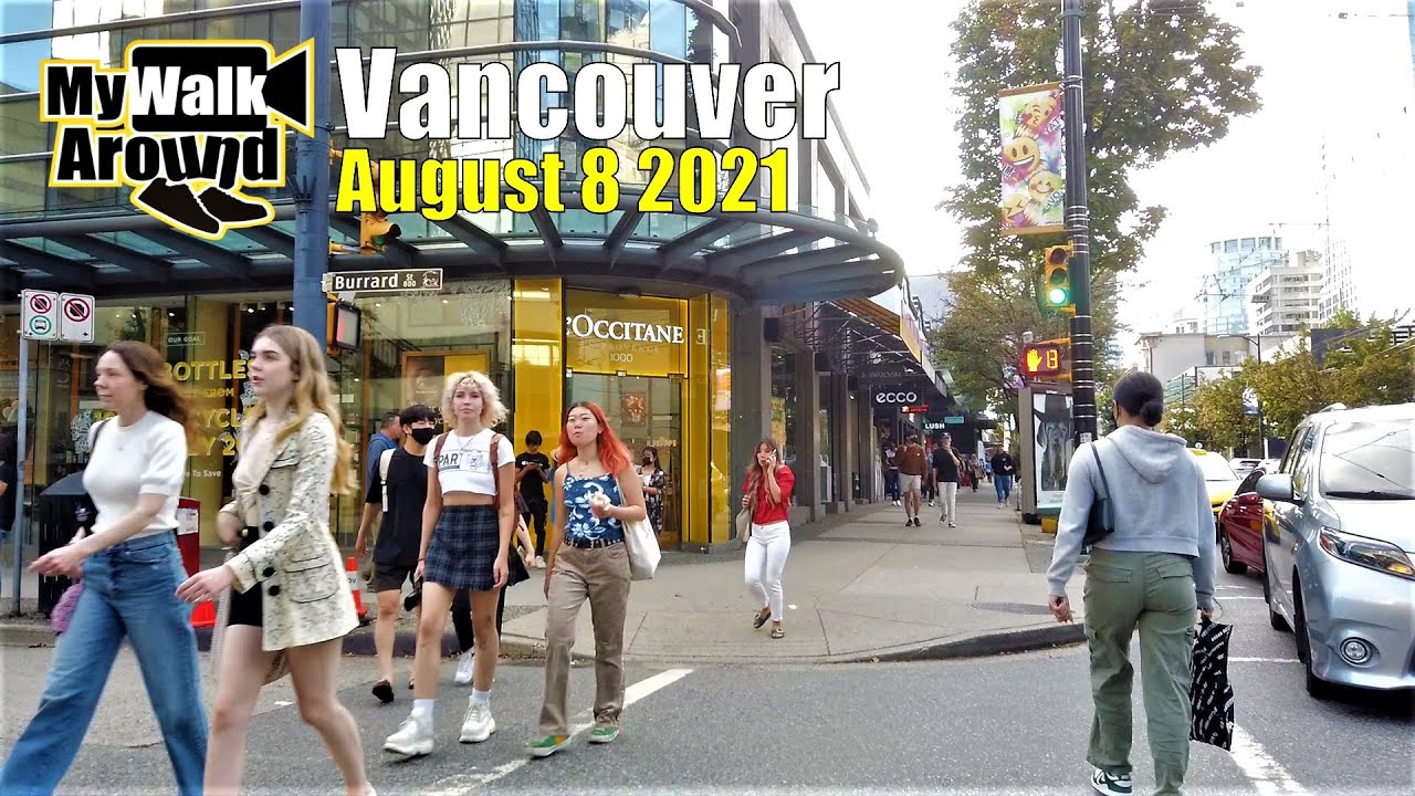 Vancouver virtual walk from Stadium Chinatown station to Robson St on August 8 2021