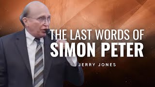 Jerry Jones - THE LAST WORDS OF SIMON PETER