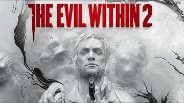 The Evil Within 2 | Chapter 1 | Into The Flame