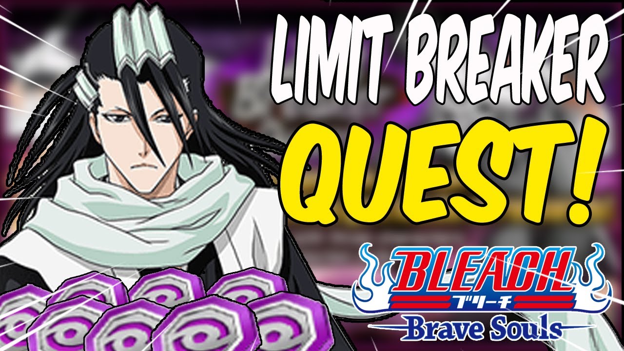 ENTENDA! COMO FUNCIONA O NOVO EVENTO LIMIT BREAKER QUEST - BLEACH BRAVE
