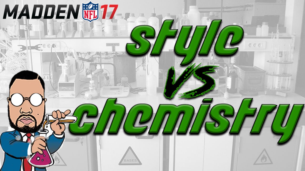 STYLE VS CHEMISTRY!!!