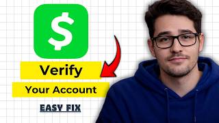 How to Verify Your Cash App Account Step by Step 2026 Updated