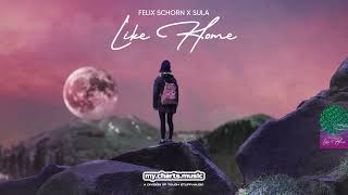 Felix Schorn & Sula - Like Home (Official Lyric Video Hd)