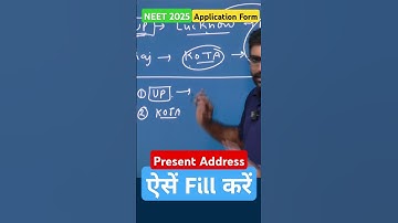 Present & Permanent Address Fill करने का Best Method #NEET2025 Application Form #Sunilsir #BeWise