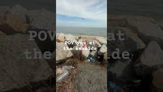 POV you at the seaside #nature #seaside #relaxationmusic