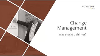 Change Management: Was steckt dahinter?