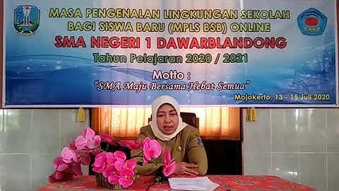 Pembukaan Masa Pengenalan Lingkungan Sekolah SMA NEGERI 1 DAWARBLANDONG 2020