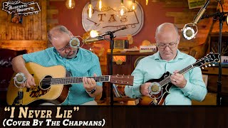 "I Never Lie" Zach Top | Acoustic Cover By The Chapmans