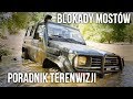 BLOKADY MOSTÓW PORADNIK TERENWIZJI