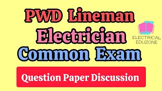 Pwd Lineman  Electrician Previous Year Question Paper  Detailed Discussion 