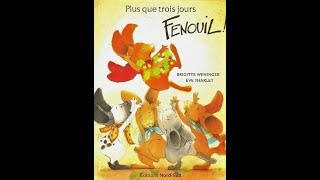 Lecture - Plus Que Trois Jours, Fenouil, B. Weninger Et E. Tharlet, Trad. G.elschner Nordsud