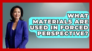 What Materials Are Used In Forced Perspective? - Insider Theme Park Tips