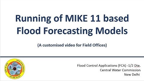 Running of MIKE11 Model (CWC Field Offices)