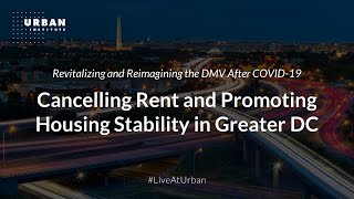 Cancelling Rent and Promoting Housing Stability in Greater DC