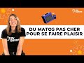 DU MATOS PEU ENCOMBRANT ET À PETIT BUDGET pour se faire plaisir