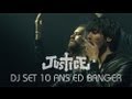 Justice  dj set  ed banger 10 ans paris full set hq