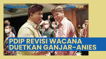 PDIP Revisi Wacana Duetkan Ganjar dan Anies di Pilpres 2024, Said Sebut Megawati Kantongi 7 Nama