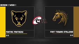 CFA S1: Week 1 - Pontiac (0-0) at Fort Thomas (0-0)