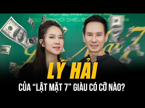 LÝ HẢI CỦA “LẬT MẶT 7” GIÀU CÓ CỠ NÀO? | TỪ HAI BÀN TAY TRẮNG ĐẾN ĐẠO DIỄN PHIM NGHÌN TỶ