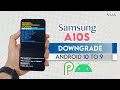 HOW TO DOWNGRADE SAMSUNG A10S SM-A107F ANDROID 10 Q TO ANDROID 9  Pie For FRP BYPASS BINARY U5