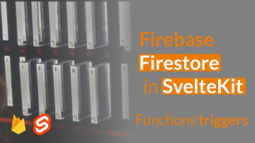 How can we use Firebase Firestore and Firebase Functions in SvelteKit