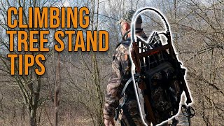 Four Climbing Tree Stand Tips!