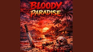 Bloody Paradise - Duy Tu