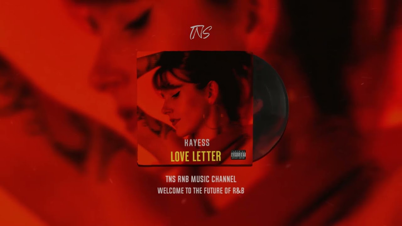 Kayess - Love Letter
