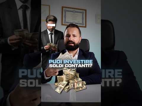 Video Investire soldi in contanti?