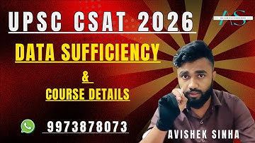 UPSC CSAT 2026 Course | Lecture on DATA SUFFICIENCY | Aptitude With AVISHEK SINHA |