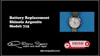 Shinola Argonite 715 Battery Replacement Sierra Repairs